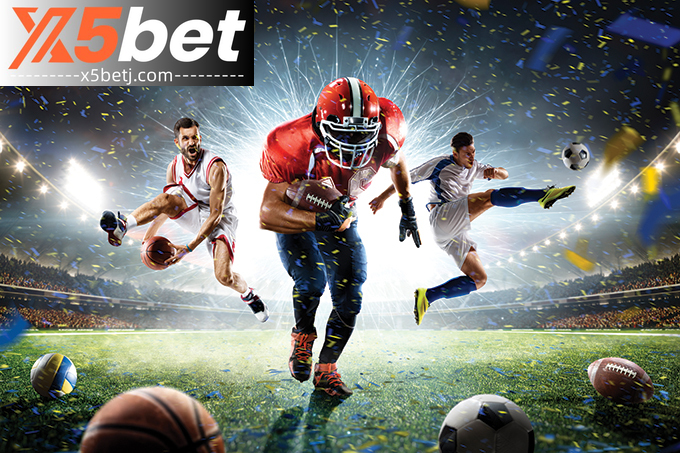 x5bet Sports – เจ้ามือรับพนันชั้นนำพร้อมอัตราต่อรองและโบนัสที่น่าดึงดูด 1
